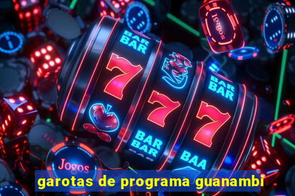 garotas de programa guanambi